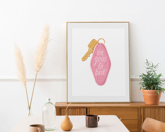 "I'm Going to Bed" Wall Art Print